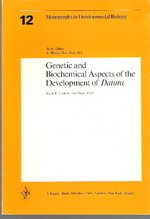 Genetic and Biochemical Aspects of the Development of Datura (Monographs in Developmental Biology)