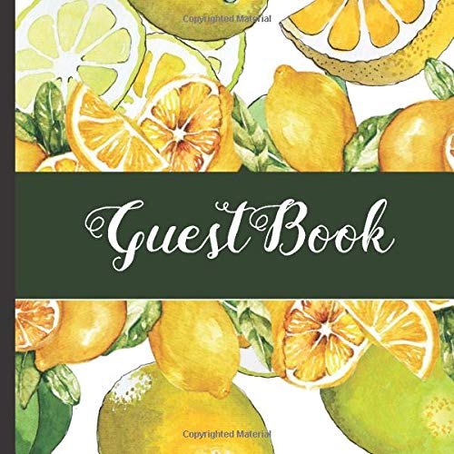 Guest Book: Gorgeous Lemonade Theme Party Guest Book Includes Gift Tracker and Picture Memory Section