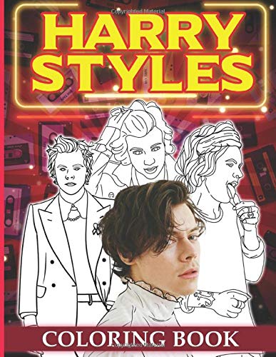 Harry Styles Coloring Book: Harry Styles Coloring Books For Kids And Adults