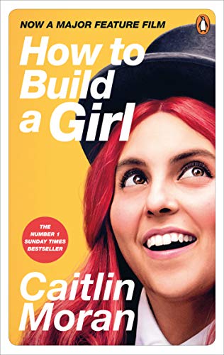 How to Build a Girl (English Edition)