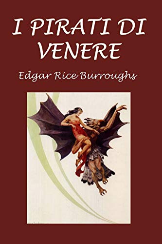 I pirati di Venere (Italian Edition)