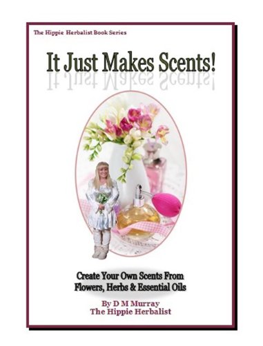 It Just Makes Scents (English Edition)