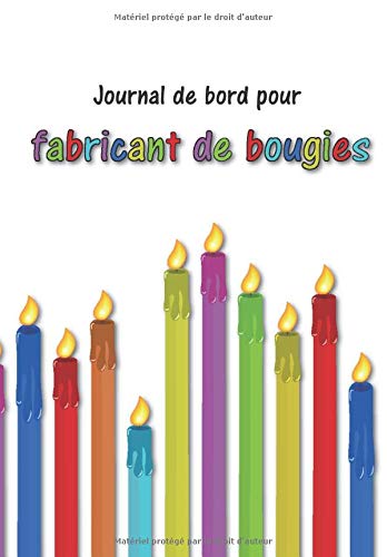 Journal de bord pour fabricant de bougies | Faire des bougies: mes recettes | Cahier ligné vierge avec table des matières | Pages numérotées | version française