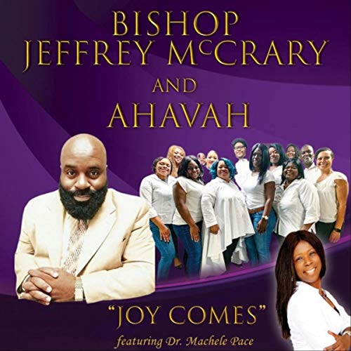 Joy Comes (feat. Dr. Machele Pace)