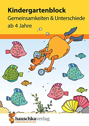 Kindergartenblock - Gemeinsamkeiten & Unterschiede ab 4 Jahre, A5-Block