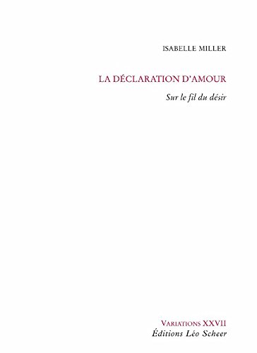 La déclaration d'amour (Variations t. 27) (French Edition)