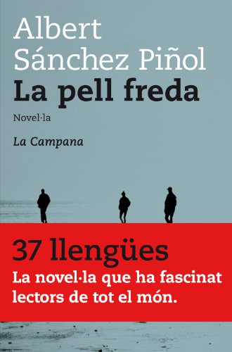 La pell freda (Catalan Edition)