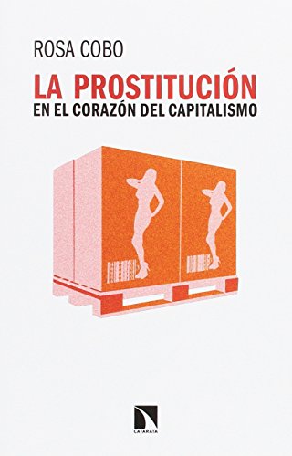 La prostitución en el corazón del capitalismo (Mayor)