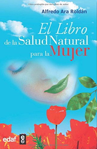 Libro De La Salud Natural Para La Mujer (Plus Viatae)