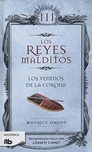 Los Venenos de la Corona / The Poisoned Crown (Los Reyes Malditos / Cursed Kings)