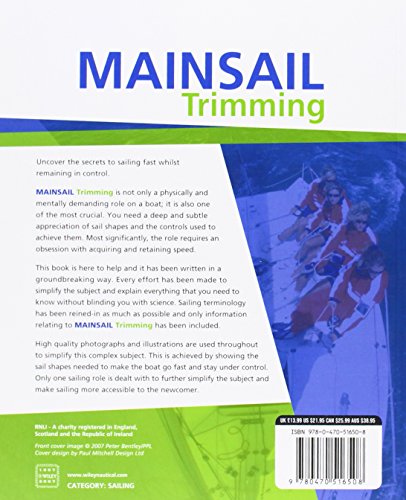 Mainsail Trimming: Get the Best Power & Acceleration Whether Racing or Cruising: An Illustrated Guide (Wiley Nautical)