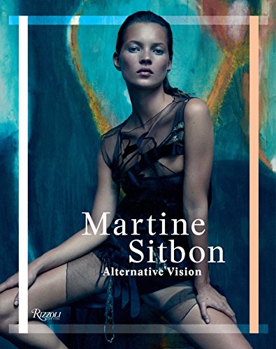 Martine Sitbon: Alternative Vision