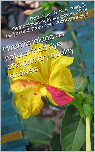 Mirabilis jalapa as natural food dye and primary quality analysis (English Edition)