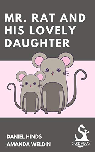 Mr. Rat and His Lovely Daughter (English Edition)