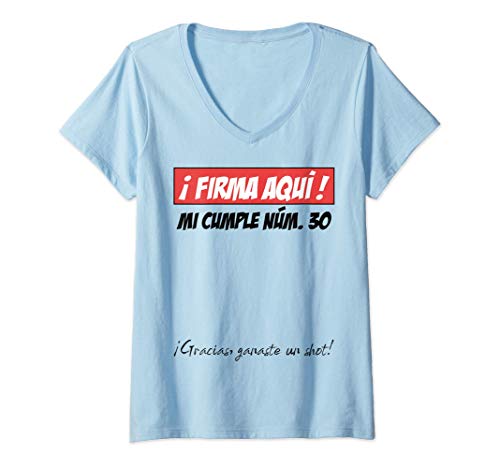 Mujer 30 Años Cumpleaños Chico Chica Hombre Mujer Regalo Divertido Camiseta Cuello V