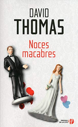 Noces macabres (French Edition)