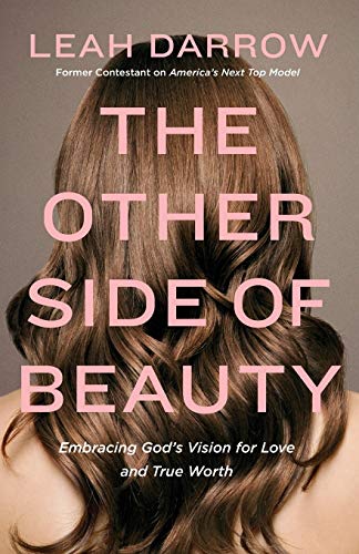 Other Side of Beauty | Softcover: Embracing God's Vision for Love and True Worth