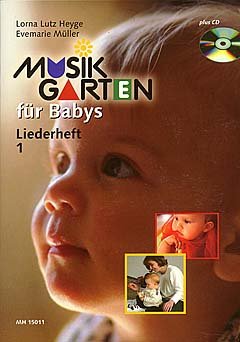 Para Bebés – Canciones) 1 – Arreglados para Cancionero – con CD [de la fragancia/Alemán] Compositor: Lutz heyge Lorna De La Serie: Música Jardín