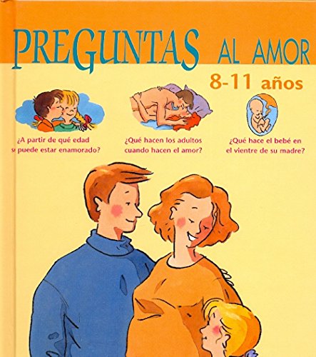 Preguntas al amor, 8-11 años