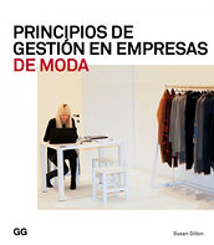 Principios de gestión en empresas de moda (Moda y gestión)