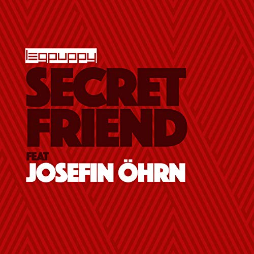 Secret friend (feat. Josefin Öhrn) [remix] (Paris Alexander remix)