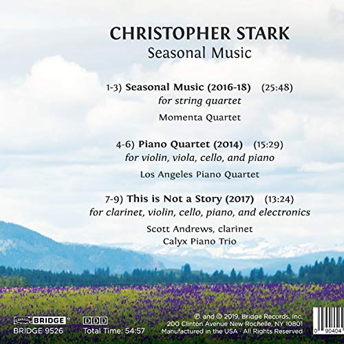 Stark: Seasonal Music [Momenta Quartet; Los Angelese Piano Quartet; Scott Andrews; Calyx Piano Trio] [Bridge Records: BRIDGE 9526]