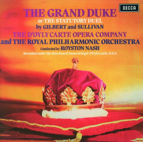 Sullivan: The Grand Duke / Act 2 - Your Highness, there's a party at the door