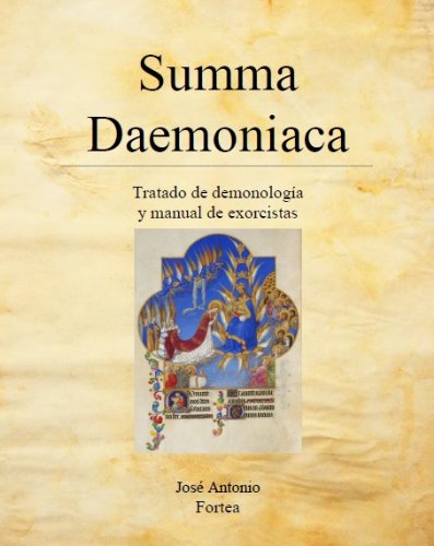 Summa Daemoniaca: Tratado de Demonología y Manual de Exorcistas