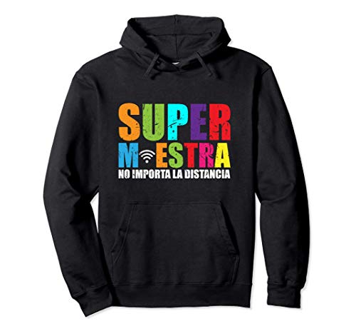 Super Maestra Spanish Virtual Español Bilingual Teacher Sudadera con Capucha