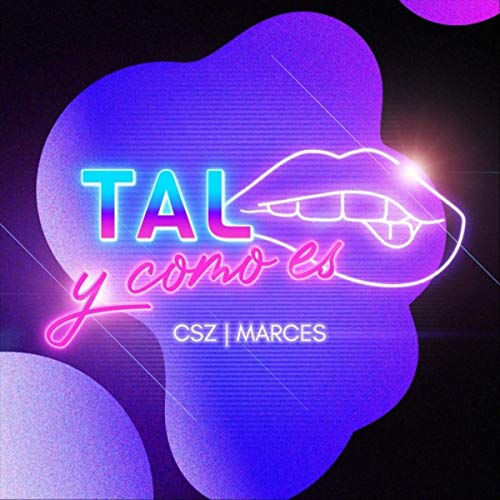 Tal y Como Es (feat. Marces)