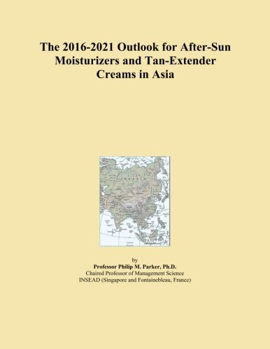 The 2016-2021 Outlook for After-Sun Moisturizers and Tan-Extender Creams in Asia