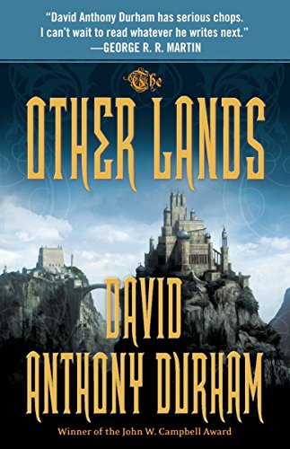 The Other Lands (Acacia Trilogy)