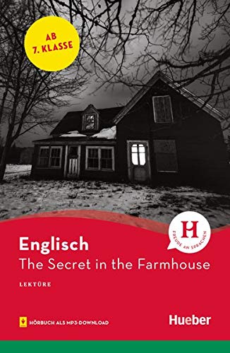 The Secret in the Farmhouse. Lektüre mit Audios online: Englisch
