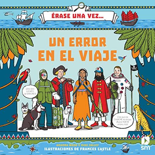 Un error en el viaje (Érase una vez...)