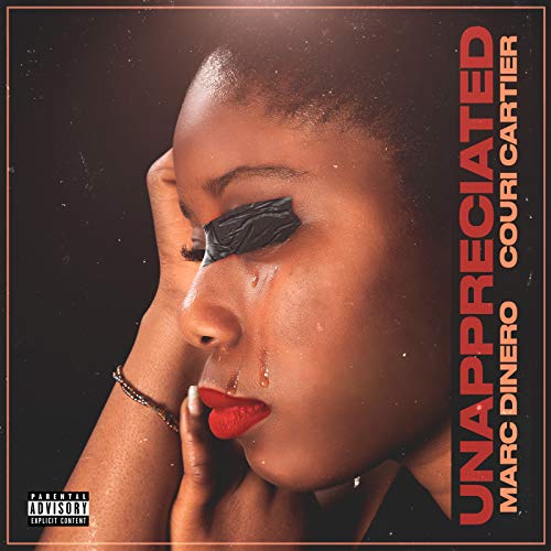 Unappreciated [Explicit]