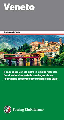 Veneto (Guide Verdi d'Italia Vol. 19) (Italian Edition)