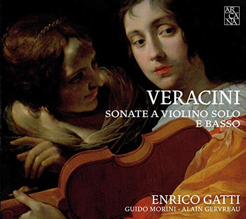 Veracini: Sonate A Violino Solo E Basso/ E.Gatti