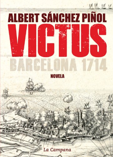 Victus (edición en castellano): Barcelona 1714