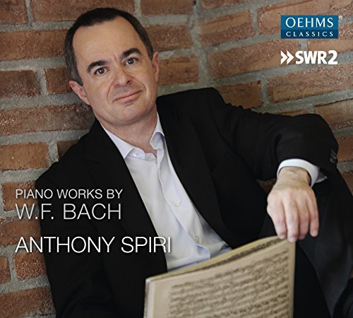 W.F. Bach: Piano Works by Anthony Spiri (2013-05-03)