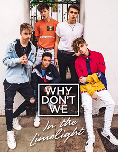 Why Don't We: In the Limelight (English Edition)