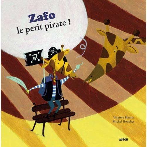 ZAFO, LE PETIT PIRATE (Mes p'tits albums)