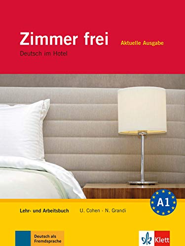 Zimmer Frei. Lehr Und Arbeitsbuch