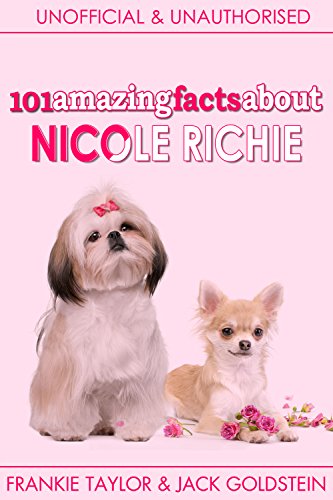 101 Amazing Facts about Nicole Richie (English Edition)