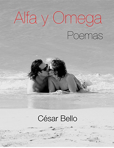 Alfa y Omega: Poemas