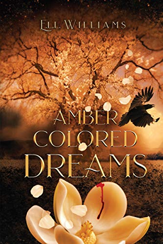 Amber Colored Dreams (English Edition)