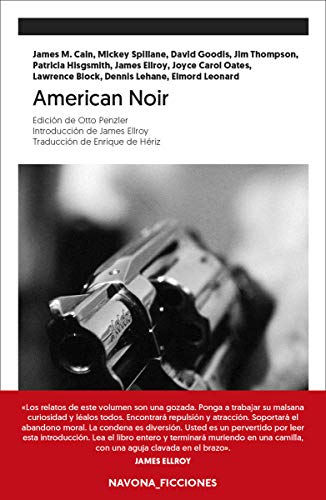 American Noir: Edición de Otto Penzler. Introducción de James Ellroy. Traducción de Enrique de Hériz (NAVONA_FICCIONES)
