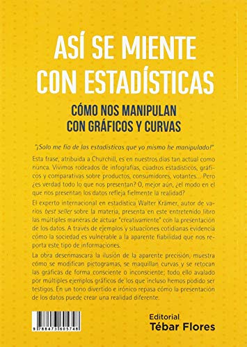 ASÍ SE MIENTE CON ESTADÍSTICAS: CÓMO NOS MANIPULAN CON GRÁFICOS Y CURVAS