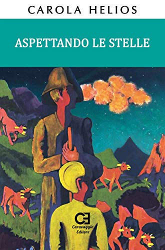 Aspettando le Stelle (Italian Edition)