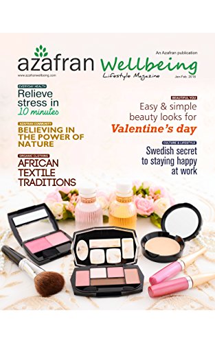 Azafran Wellbeing - Lfestyle Magazine: Jan-Feb_2018 (English Edition)