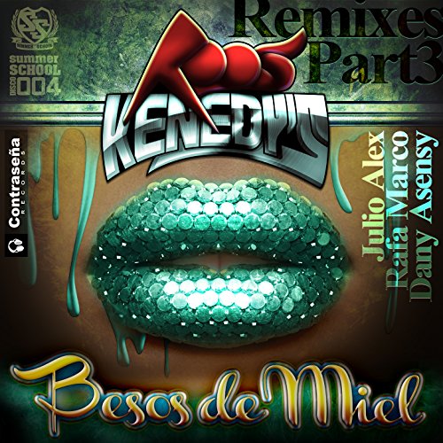 Besos de Miel (Zonix & Johnan Ortega Club Mix)